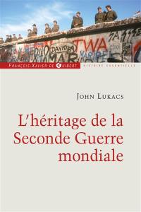 L'héritage de la Seconde Guerre mondiale