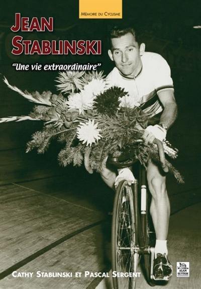 Jean Stablinski : une vie extraordinaire