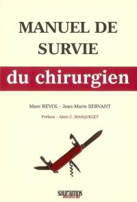 Manuel de survie du chirurgien