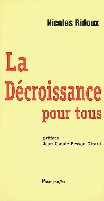 La décroissance pour tous