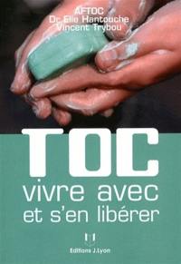 TOC : vivre avec et s'en libérer