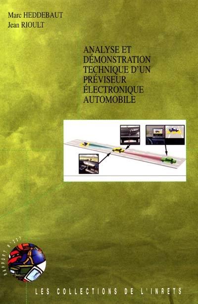 Analyse et démonstration technique d'un préviseur électronique automobile