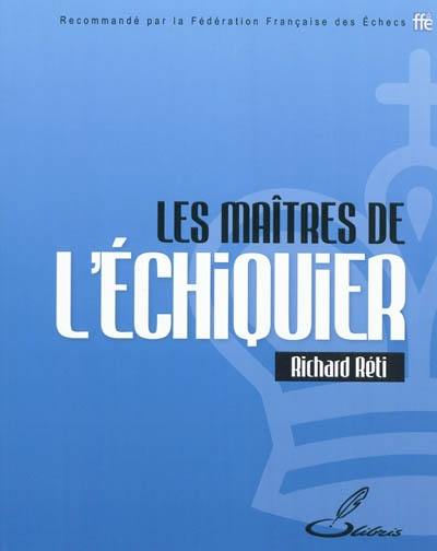 Les maîtres de l'échiquier