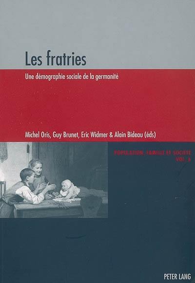 Les fratries : une démographie sociale de la germanité