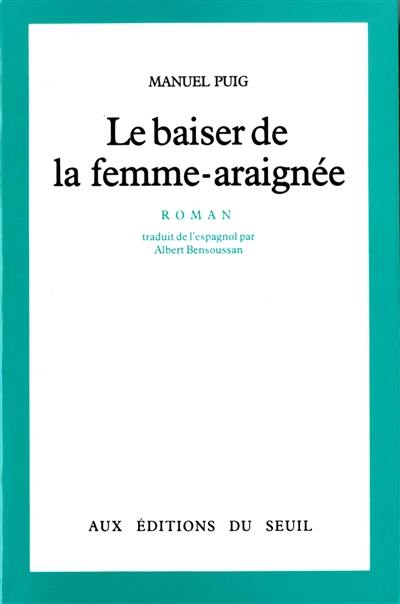 Le baiser de la femme-araignée