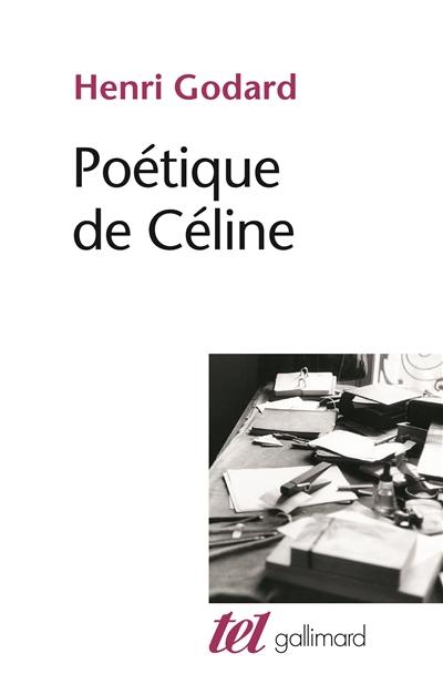 Poétique de Céline