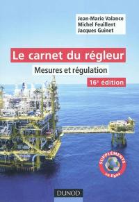 Le carnet du régleur : mesures et régulation