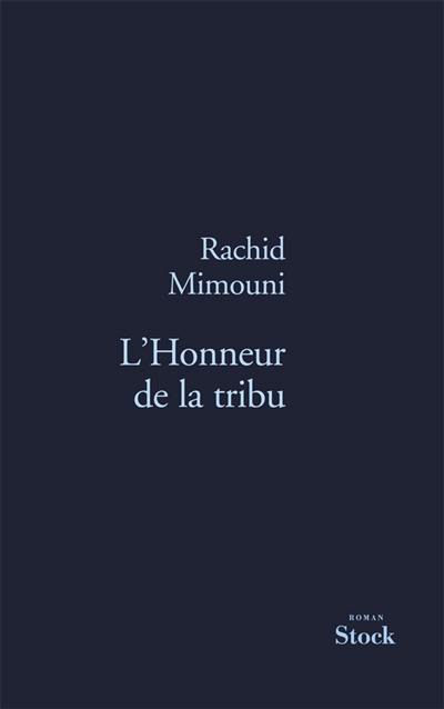 L'honneur de la tribu