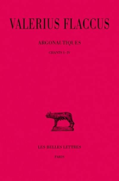 Argonautiques. Vol. 1. Chants I-IV