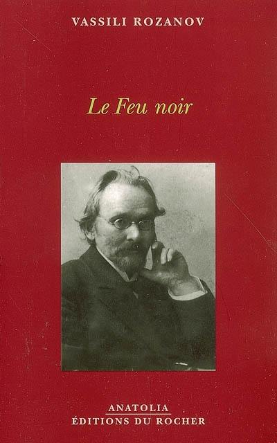 Le feu noir