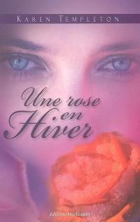 Une rose en hiver