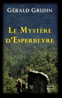 Le mystère d'Esperbeyre