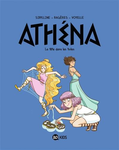 Athéna. Vol. 6. La tête dans les toiles