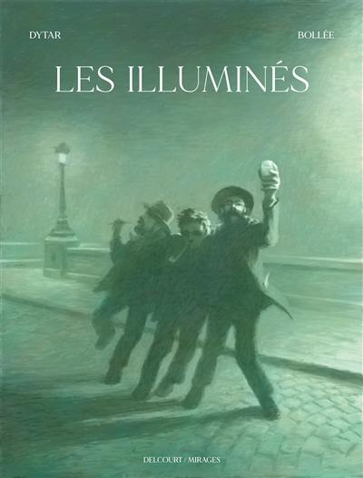 Les illuminés