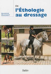 De l'éthologie au dressage