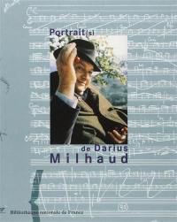 Portrait(s) de Darius Milhaud