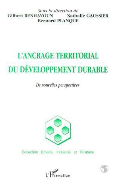 L'ancrage territorial du développement durable : de nouvelles perspectives