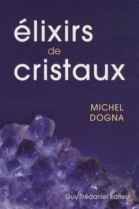 Elixirs de cristaux