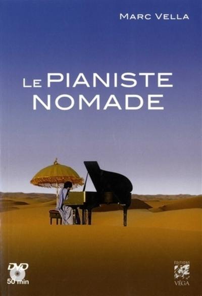 Le pianiste nomade