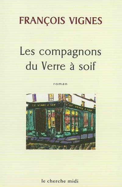 Les compagnons du verre à soif