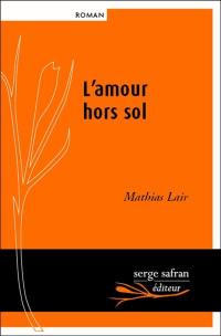 L'amour hors sol