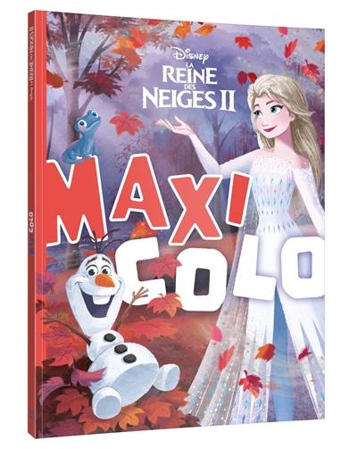 La reine des neiges 2 : maxi colo