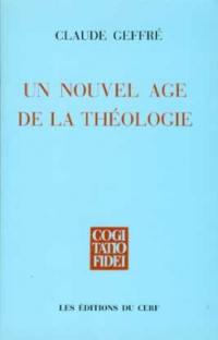 Un nouvel âge de la théologie