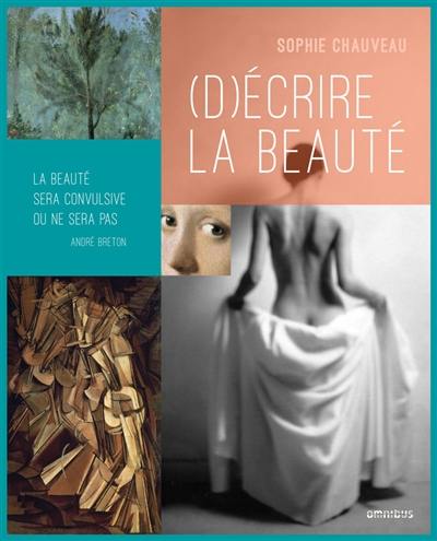 (D)écrire la beauté