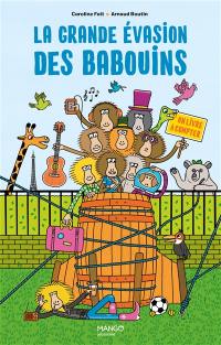 La grande évasion des babouins : un livre à compter