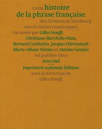 Histoire de la phrase française : des Serments de Strasbourg aux écritures numériques