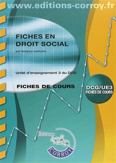 Fiches en droit social, DCG-UE 3 : unité d'enseignement 3 du DCG : fiches de cours