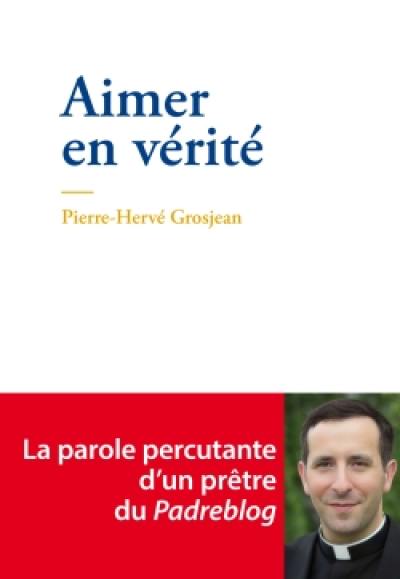 Aimer en vérité