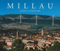 Millau : créative et méridionale