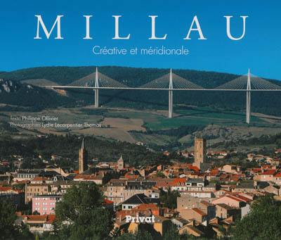 Millau : créative et méridionale