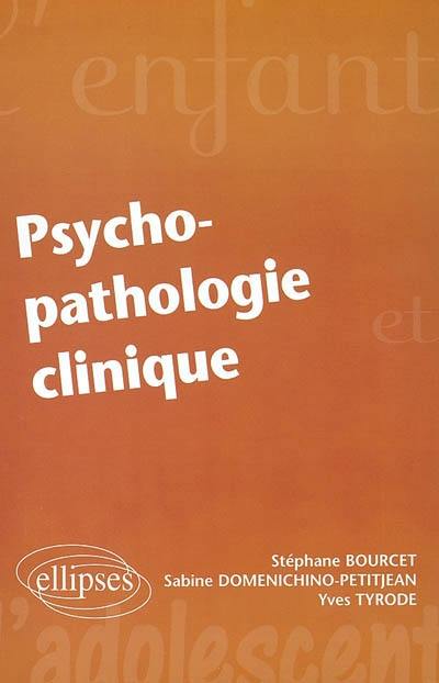 Psychopathologie clinique