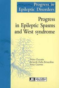 Progress in epileptic spasms and West syndrome