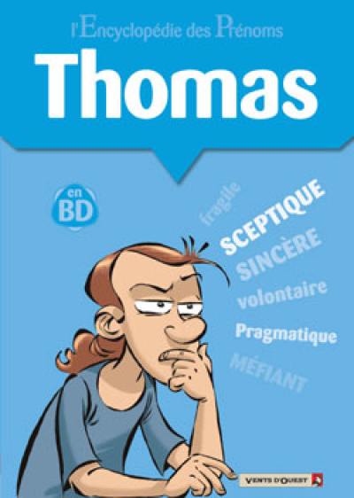 L'encyclopédie des prénoms : en BD. Vol. 32. Thomas