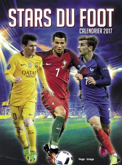 Stars du foot : calendrier 2017