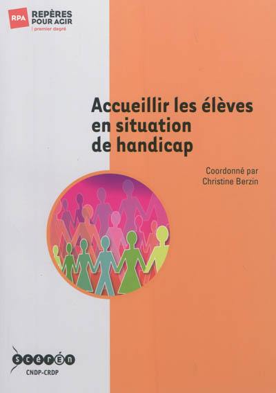 Accueillir les élèves en situation de handicap