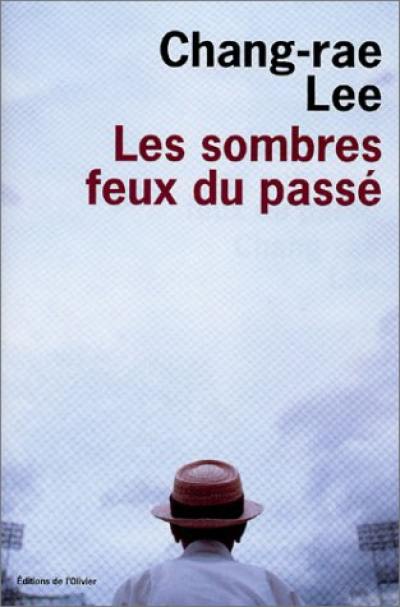 Les sombres feux du passé