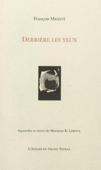 Derrière les yeux