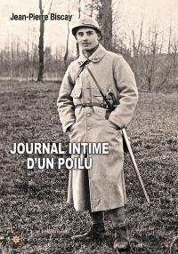 Journal intime d'un poilu : chef de section de la guerre 14-18