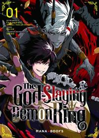 The Godslaying Demon King. Vol. 1