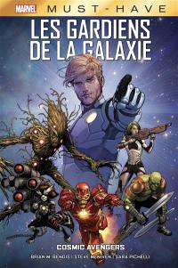 Les gardiens de la galaxie. Cosmic Avengers