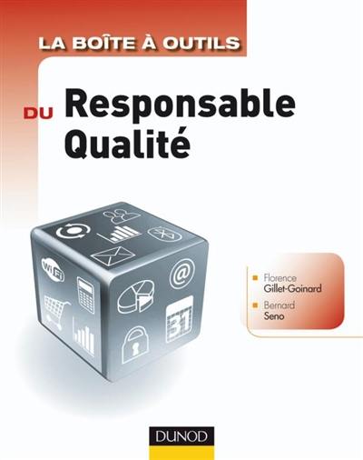 La boîte à outils du responsable qualité