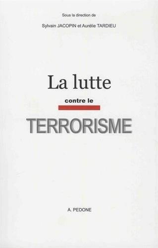 La lutte contre le terrorisme