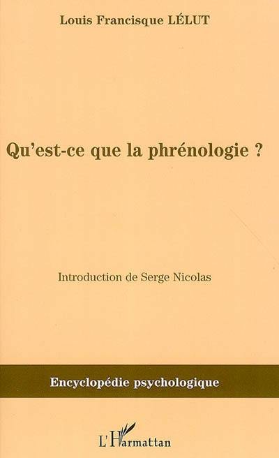 Qu'est-ce que la phrénologie ?