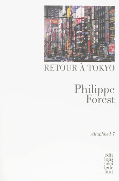 Allaphbed. Vol. 7. Retour à Tokyo