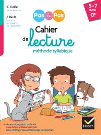 Mon cahier de lecture méthode syllabique : CP, 5-7 ans