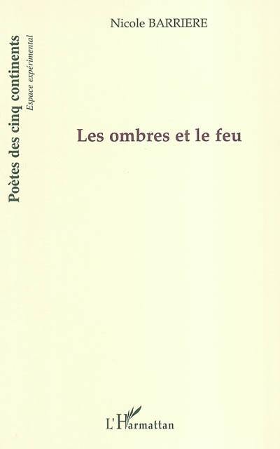 Les ombres et le feu